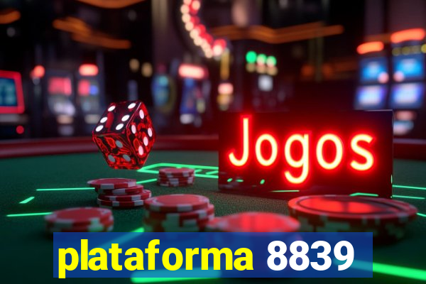 plataforma 8839